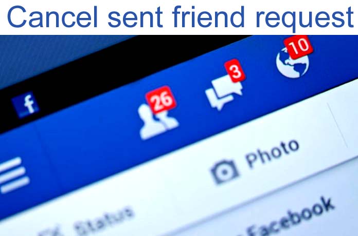 How to cancel sent friend request on Facebook