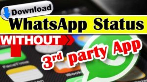 Download WhatsApp Status without any app