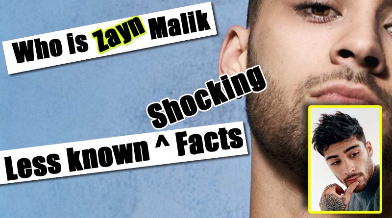 Zayn Malik Wiki Facts you will not find on Wikipedia