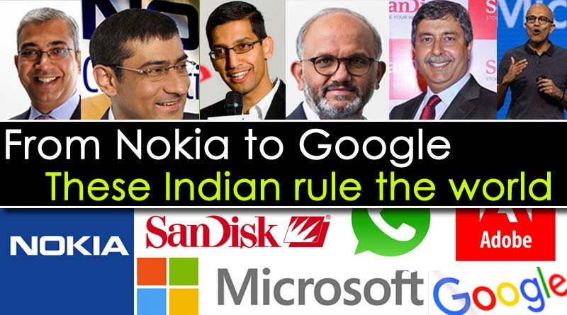 These are Name of Indian CEO of major Tech firms including Google and Nokia