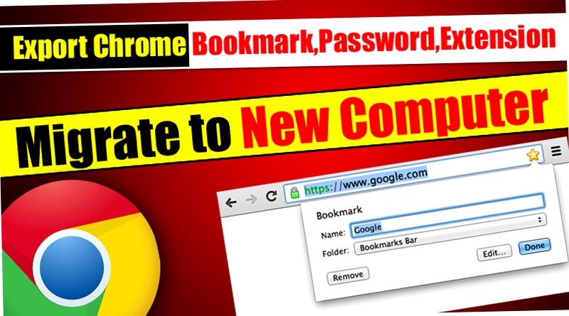 Export Chrome Password, Bookmarks and Extension[Working]