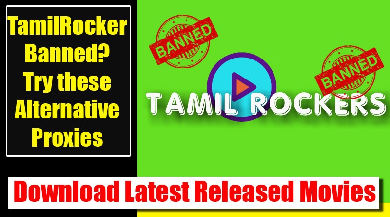 Alternate TamilRockers Domain Working-Download movies
