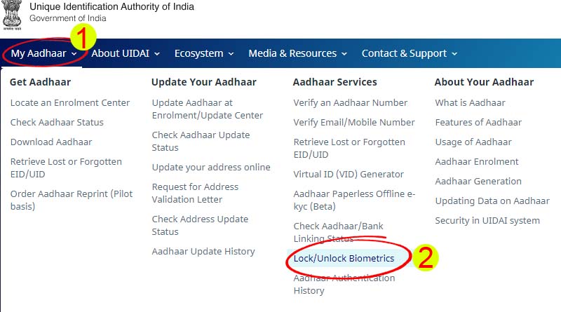 Visit UIDAIs online portal and select the Lock-Unlock Bio metrics from the Aadhaar Services section