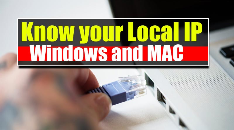 Find Local IP address on Windows and MAC