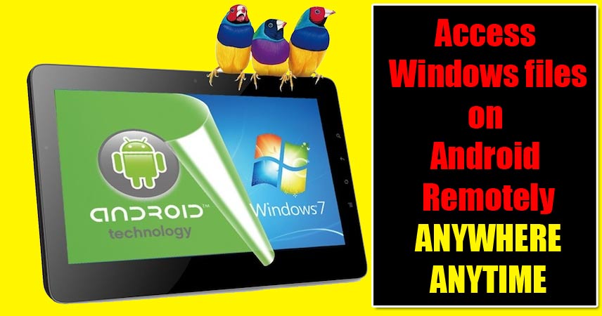 How-to-access Windows-files-on-Android-Remotely