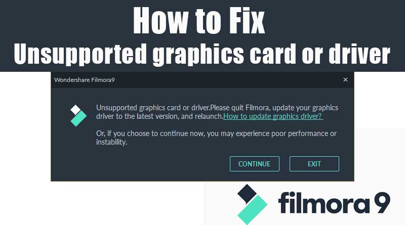 How-to-Fix-Unsupported-Graphics-Card-or-Driver-Wondershare-Filmora